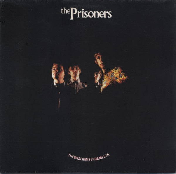 Prisoners - Thewisermiserdemelza [Vinyl] [Second Hand]