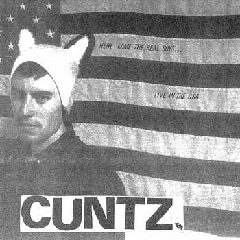 Cuntz - Here Come The Real Boys [Vinyl]