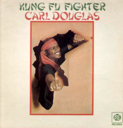 Douglas, Carl - Kung Fu Fighter [Vinyl] [Second Hand]