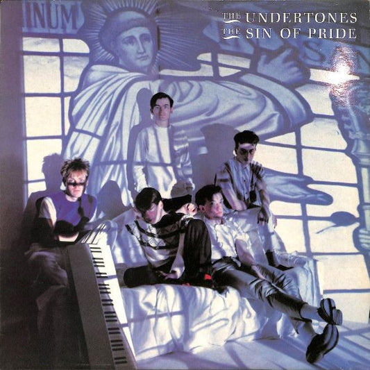 Undertones - Sin Of Pride [Vinyl] [Second Hand]