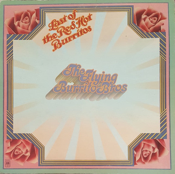 Flying Burrito Brothers - Last Of The Red Hot Burritos [Vinyl] [Second Hand]