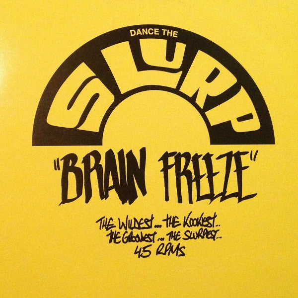 Various - Dance The Slurp &quot;brain Freeze&quot; [Vinyl] [Second Hand]