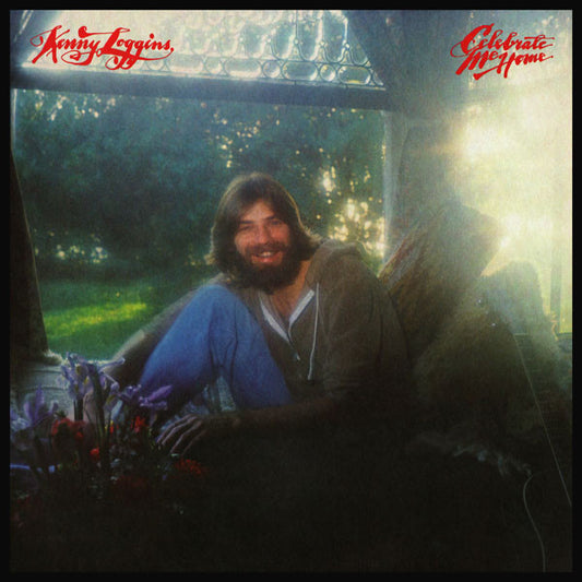 Loggins, Kenny - Celebrate Me Home [Vinyl] [Second Hand]