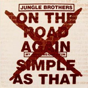 Jungle Brothers - On The Road Again / Simple As That [12 Inch Single] [Second Hand]