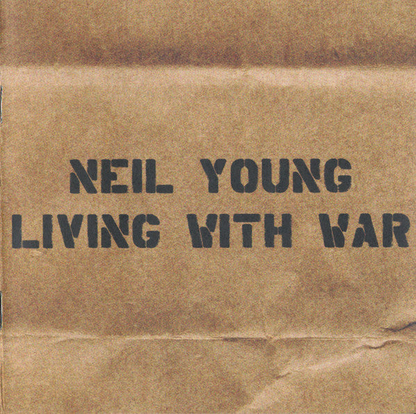 Young, Neil - Living With War [CD] [Second Hand]