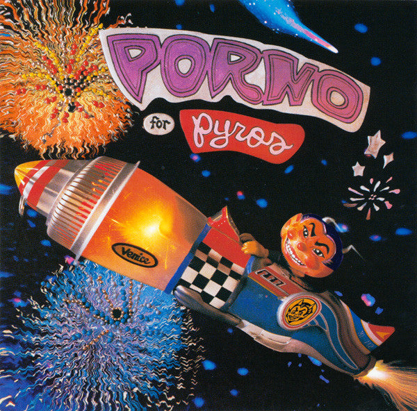 Porno For Pyros - Porno For Pyros [Vinyl] [Second Hand]