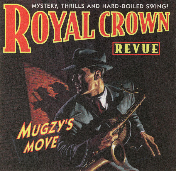 Royal Crown Revue - Mugzy's Move [CD] [Second Hand]