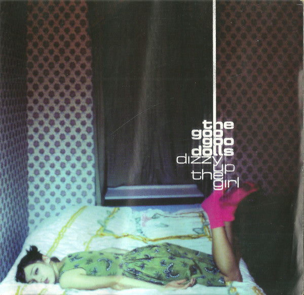 Goo Goo Dolls - Dizzy Up The Girl [Vinyl]