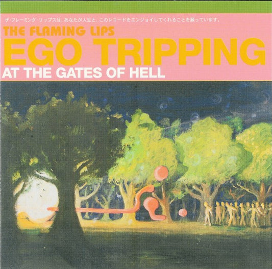 Flaming Lips - Ego Tripping At The Gates Of Hell [12 Inch Single]
