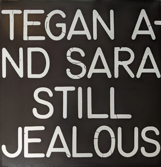 Tegan And Sara - Still Jealous [Vinyl]