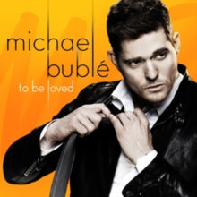 Buble, Michael - To Be Loved [CD] [Second Hand]