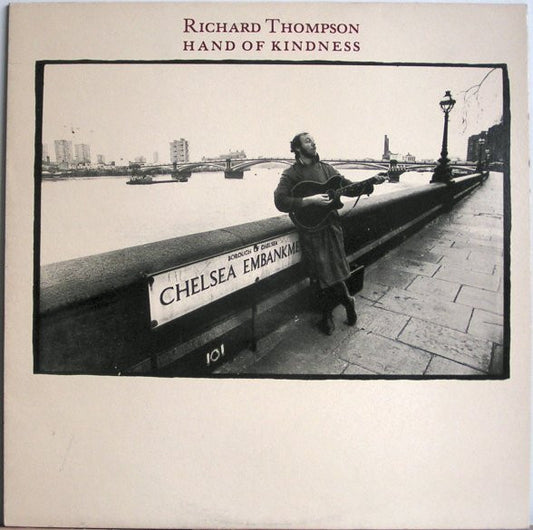 Thompson, Richard - Hand Of Kindness [Vinyl] [Second Hand]