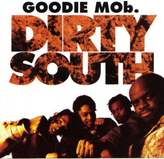Goodie Mob - Dirty South Remix [12 Inch Single] [Second Hand]