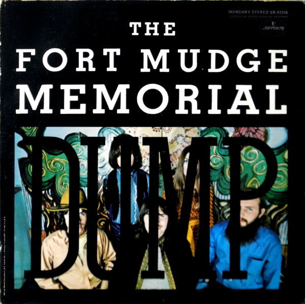 Fort Mudge Memorial Dump - Fort Mudge Memorial Dump [Vinyl] [Second Hand]