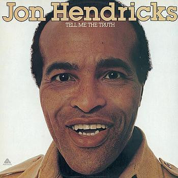 Hendricks, Jon - Tell Me The Truth [CD] [Second Hand]