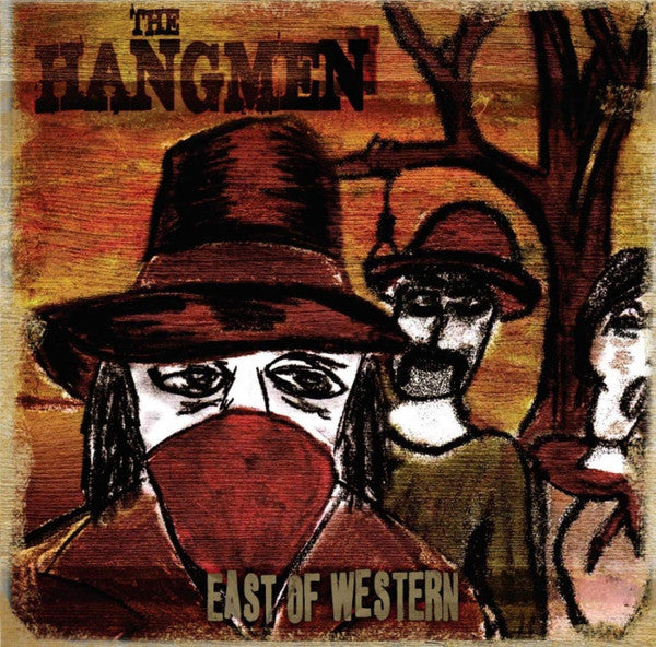 Hangmen - East Of Western [CD] [Second Hand]