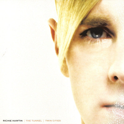 Hawtin, Richie - Tunnel / Twin Cities [12 Inch Single] [Second Hand]