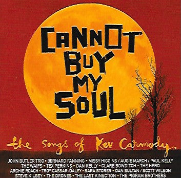 Various - Cannot Buy My Soul: The Songs Of Kev [CD] [Second Hand]