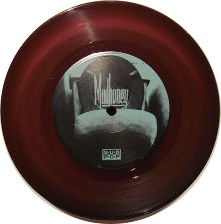 Mudhoney - Touch Me I'm Sick / Sweet Young Thing [7 Inch Single]