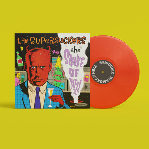 Supersuckers - Smoke Of Hell [Vinyl]