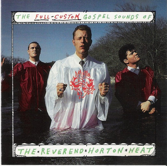 Reverend Horton Heat - Full-Custom Gospel Sounds Of [Vinyl]