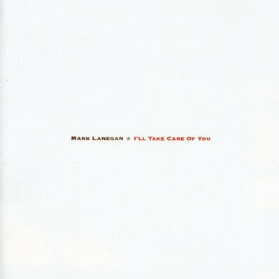 Lanegan, Mark - I'll Take Care Of You [CD] [Second Hand]