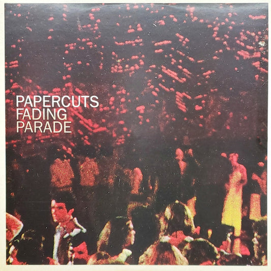 Papercuts - Fading Parade [Vinyl] [Second Hand]