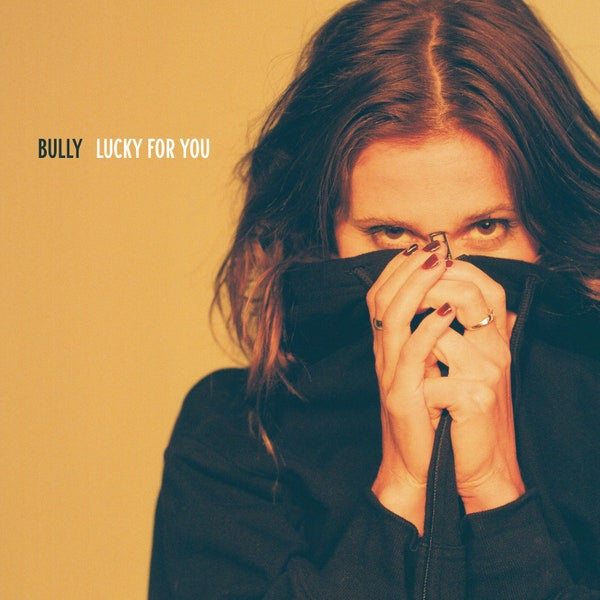 Bully - Lucky For You [Vinyl]