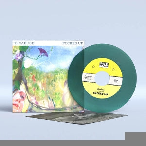 Fucked Up - Disabuse / Self-Driving Man [7 Inch Single]