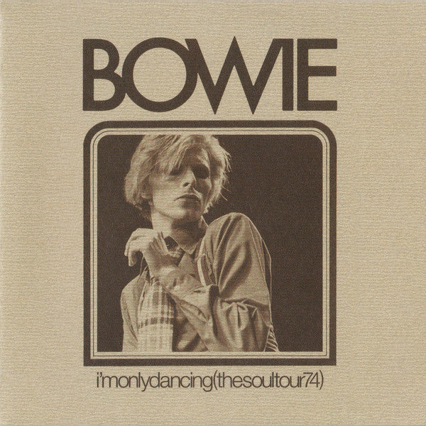 Bowie, David - I'm Only Dancing (The Soul Tour 74) [Vinyl]