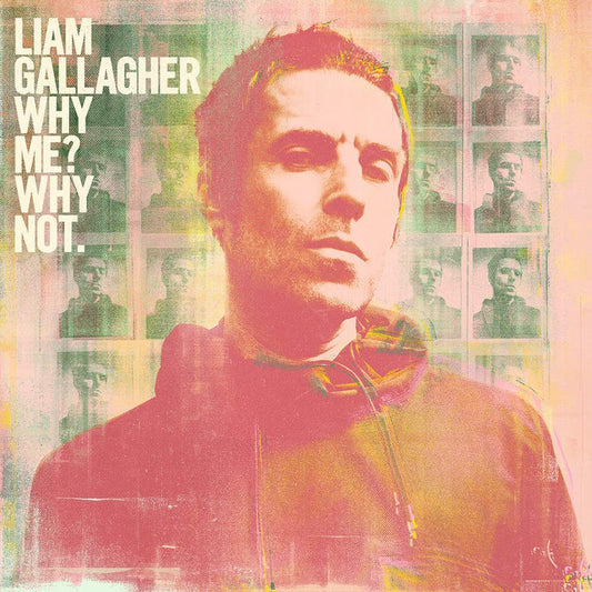 Gallagher, Liam - Why Me? Why Not. [CD]