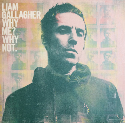 Gallagher, Liam - Why Me? Why Not. [CD]