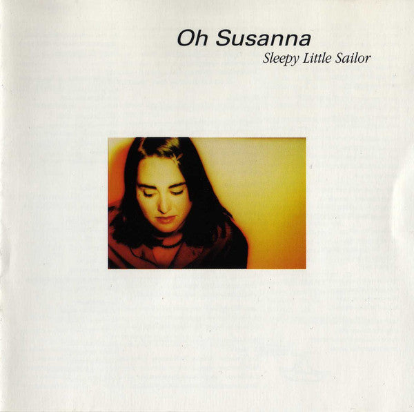 Oh Susanna - Sleepy Little Sailor [Vinyl]