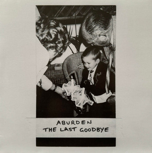Aburden - Last Goodbye [12 Inch Single]