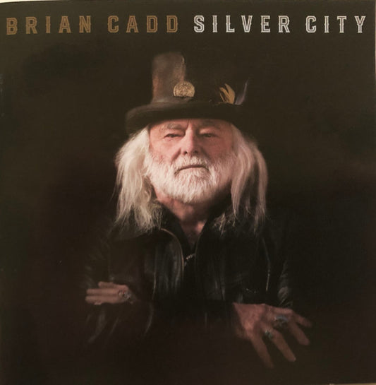 Cadd, Brian - Silver City [CD]