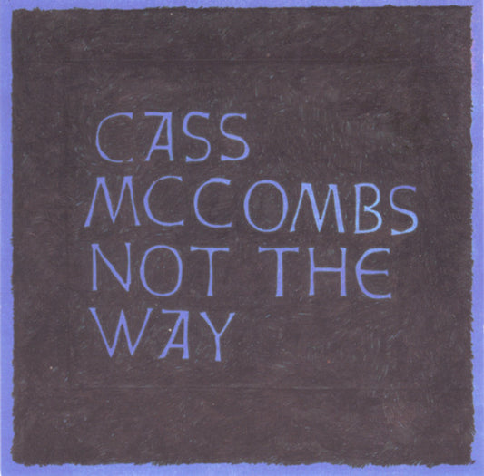 Mccombs, Cass - Not The Way [12 Inch Single] [Second Hand]