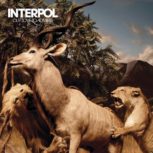 Interpol - Our Love To Admire [Vinyl]