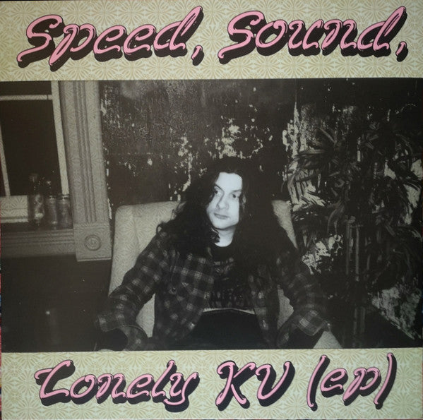 Kurt Vile - Speed, Sound, Lonely Kv (Ep) [12 Inch Single]