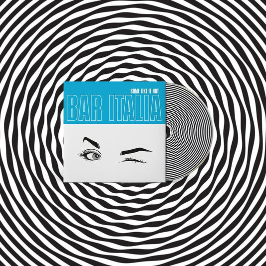 Bar Italia - Some Like It Hot [CD]