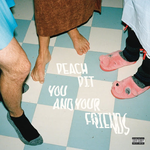 Peach Pit - You And Your Friends [Vinyl] [Second Hand]