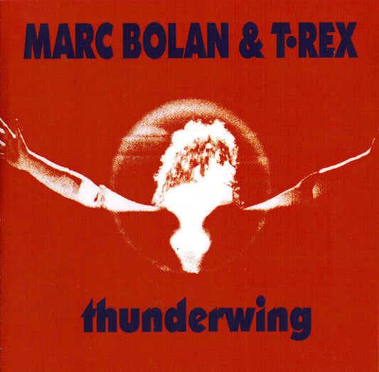 Bolan, Marc and T.Rex - Thunderwing [CD]