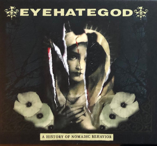 Eyehategod - A History Of Nomadic Behavior [CD]