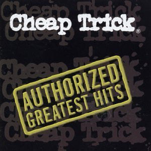 Cheap Trick - Authorized Greatest Hits [Vinyl]