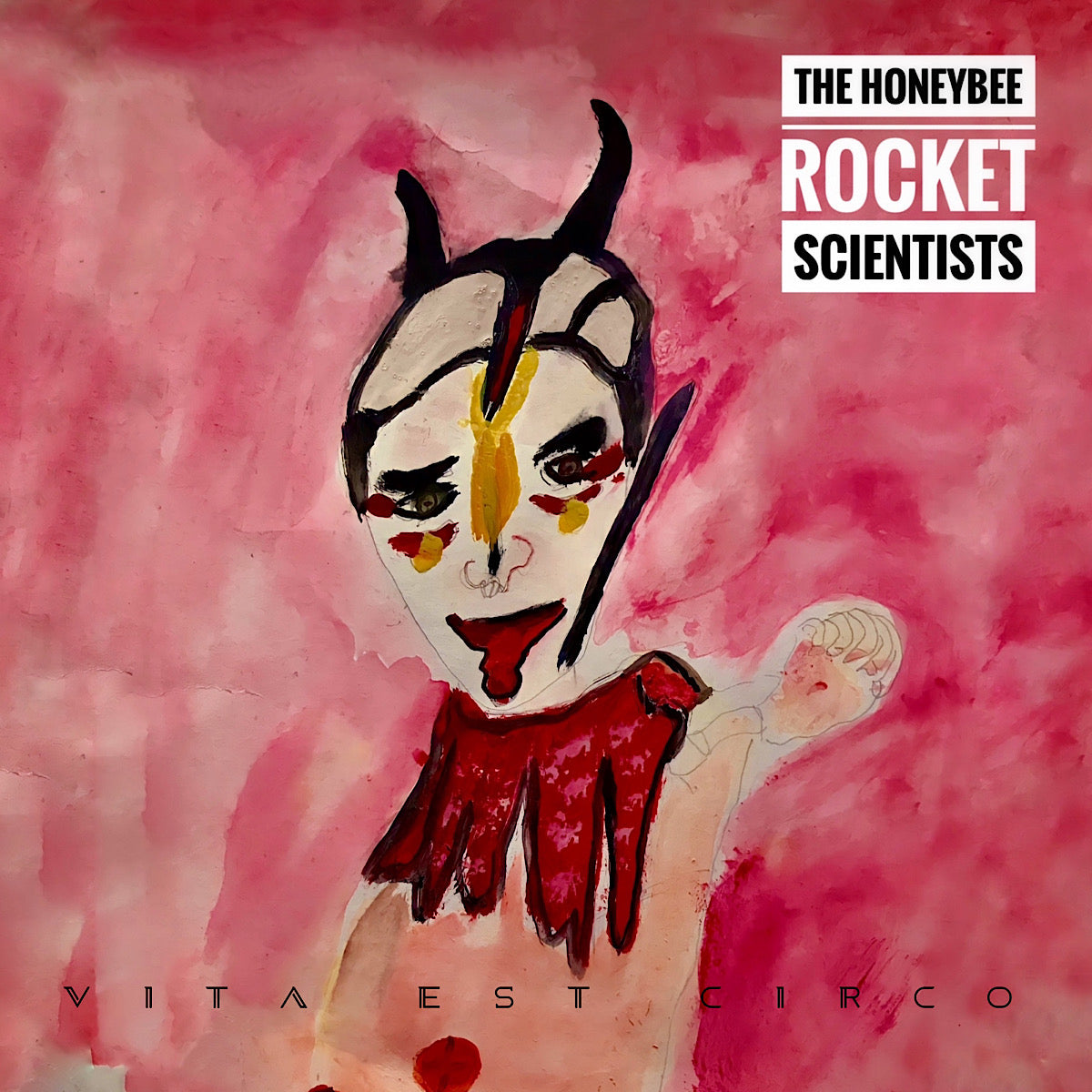 Honeybee Rocket Scientists - Vita Est Circo [CD]