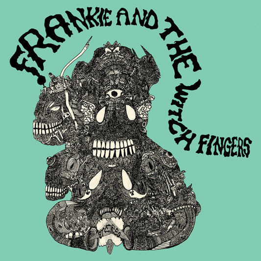 Frankie And The Witch Fingers - Frankie And The Witch Fingers [Vinyl] [Second Hand]