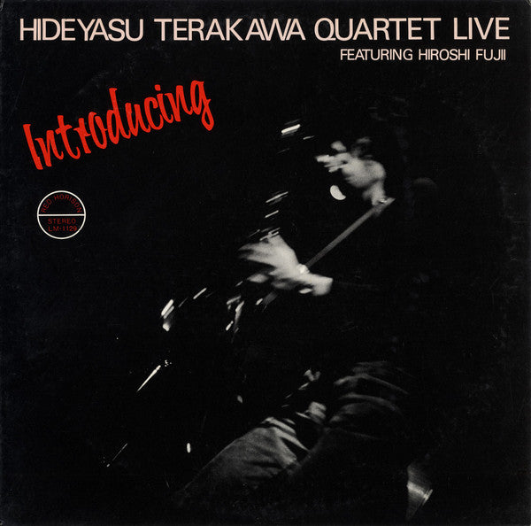 Terakawa, Hideyasu Quartet - Introducing: Live Featuring Hiroshi [Vinyl]