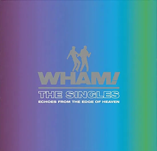 Wham! - Singles: Echoes From The Edge Of Heaven [CD]