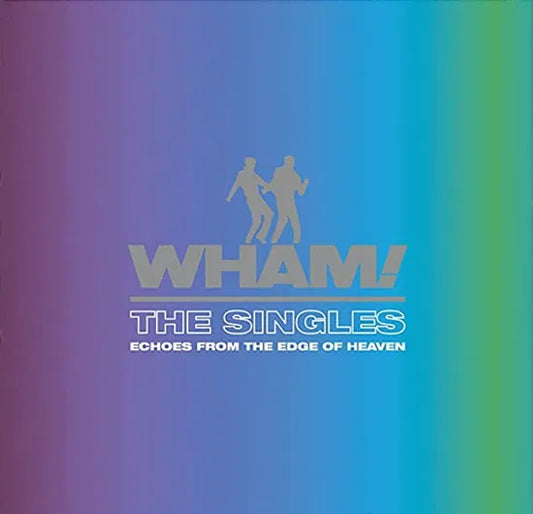 Wham! - Singles: Echoes From The Edge Of Heaven [CD]