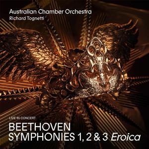 Australian Chamber Orchestra / Richard T - Beethoven: Symphonies 1, 2 and 3 'eroica' [CD]