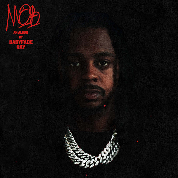 Babyface Ray - Mob [Vinyl]